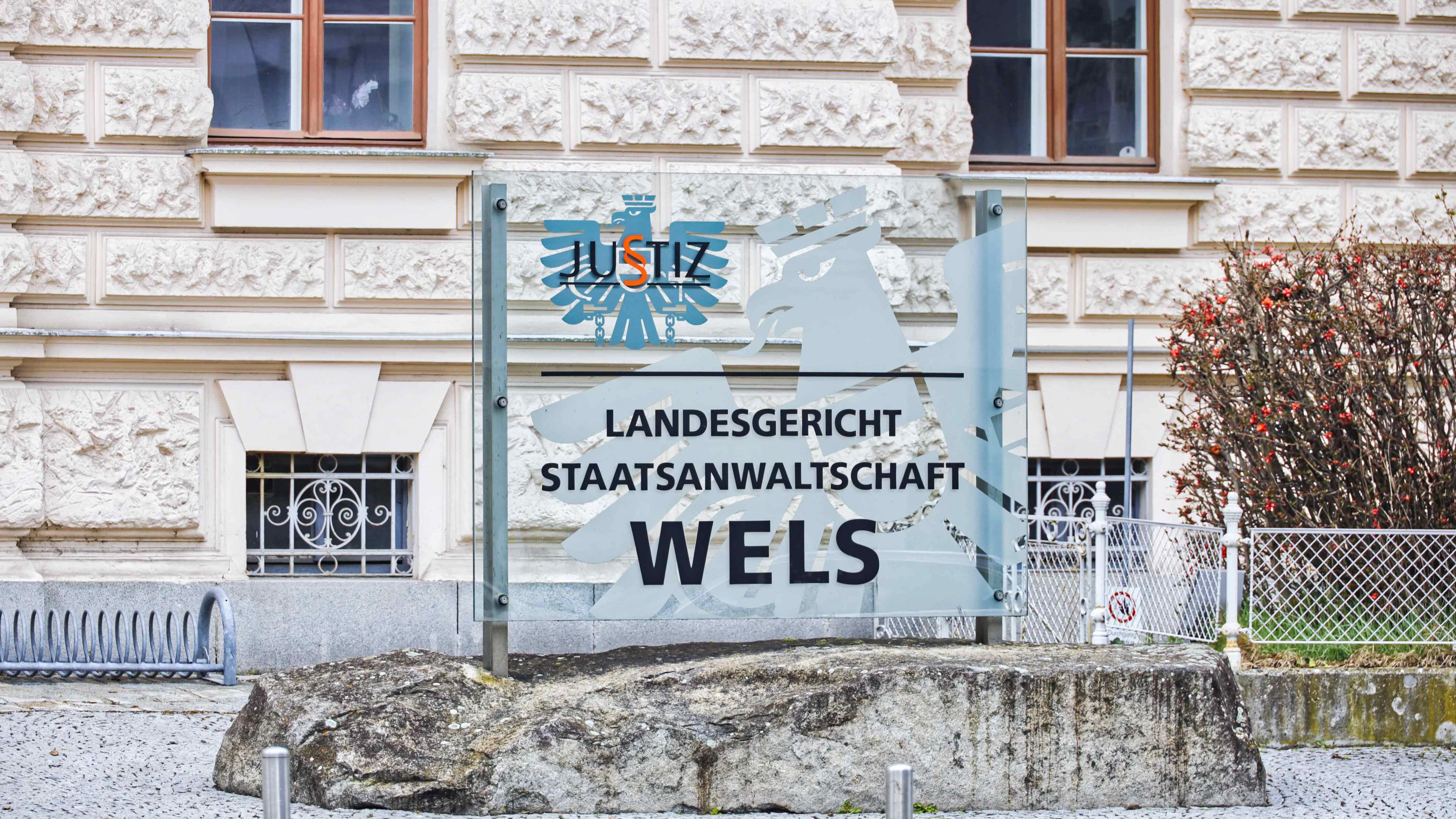 Der Prozess fand am Landesgericht in Wels statt.